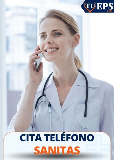 telefono sanitas citas|Cita EPS Sanitas por teléfono